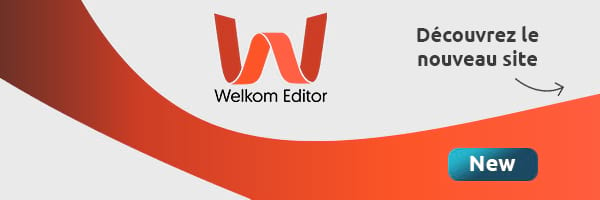 Actualité | Le site Welkom Editor s’est refait une beauté !