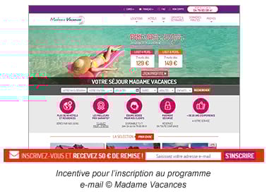 Incentive pour l’inscription au programme e-mail © Madame Vacances