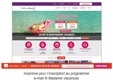 Incentive pour l’inscription au programme e-mail © Madame Vacances