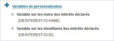 Plateforme Dolist-V8 : les intérêts déclarés sont désormais des variables de personnalisation