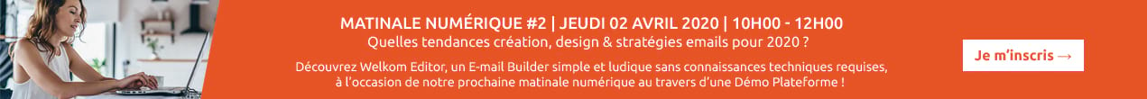 Prenez du recul & cultivez vos connaissances emailing : Quelles tendances création, design & stratégies emails pour 2020 ?