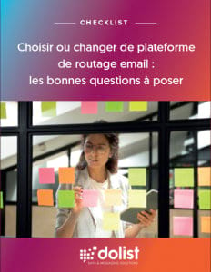 guide choisir plateforme routage email