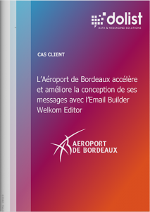 Cas client Aéroport de Bordeaux